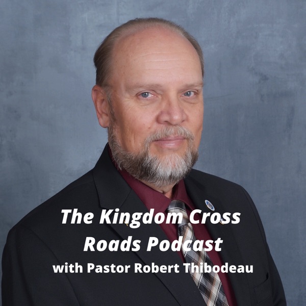 Kingdom Cross Roads Podcast