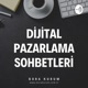 Dijital pazarlama ile işim için hangi avantajları elde edebilirim?