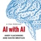 AI with AI: Artificial Intelligence with Andy Ilachinski