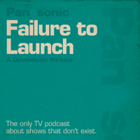 Failure To Launch podcast