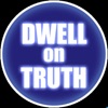 Dwell On Truth with Brenten Powers artwork