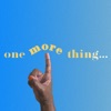 One More Thing Podcast artwork