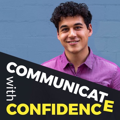 Comunicate with Confidence with Luke Maxwell Comunicate with Confidence with Luke Maxwell