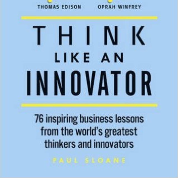 Think Like an Innovator