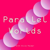 2021 Parallel Worlds introduction