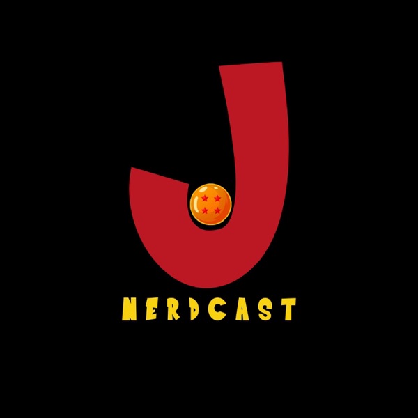 J&J Nerdcast
