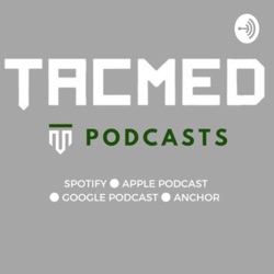 TACMED PODCAST