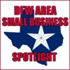 DFW Area Small Business Spotlight – Lone Star Podcast Network artwork