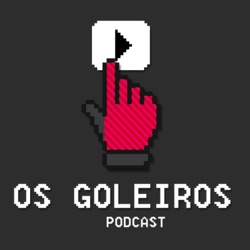 Lucas Mauriz | E9T2 Os Goleiros Podcast