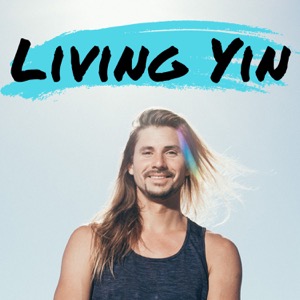 Living Yin - Yin Yoga Chinese Medicine Meditation