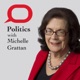 Politics with Michelle Grattan