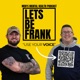 Let’s Be Frank! Season 2 Finale - Reflecting on the Past, Present and Future