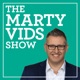The Marty Vids Show