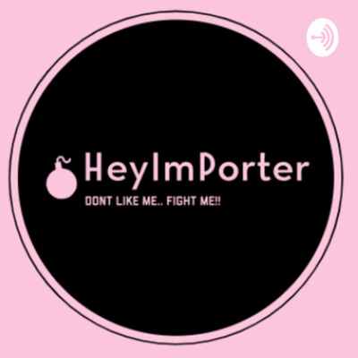 HeyImPorter HeyImPorter