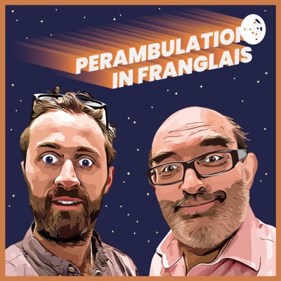 Perambulations In Franglais Perambulations In Franglais