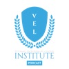 VEL Institute Podcast - Inspiring stories from Veterans, Entrepreneurs and Leaders. artwork