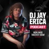 The DJ Jay Erica Podcast  artwork