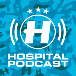 Hospital Podcast with Degs #489