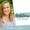 Ambitious Mom Podcast artwork