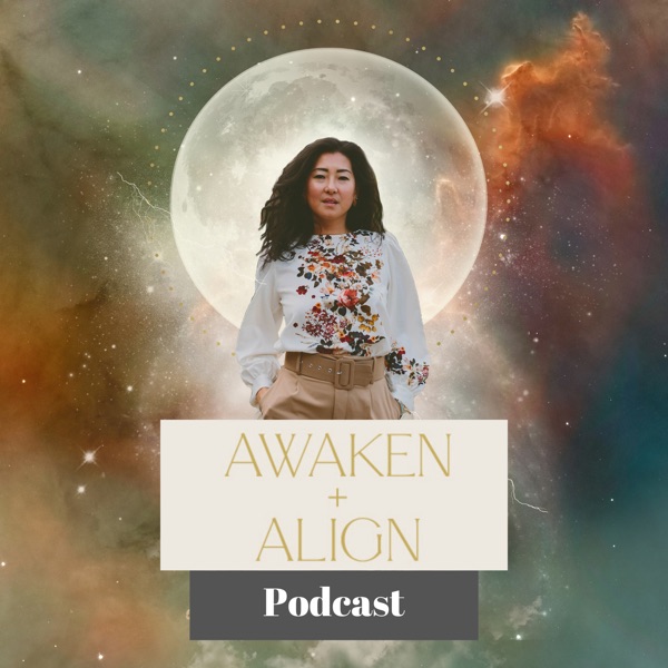 Awaken and Align