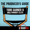 The Producer's Guide: Todd Garner & Hollywood's Elite - PodcastOne