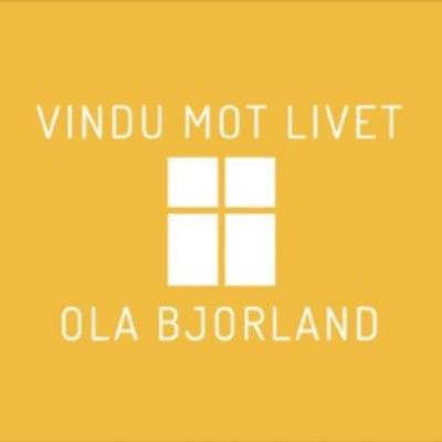 Vindu mot livet - med Ola Bjorland:P7 Kristen Riksradio