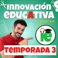 Innovación Educativa podcast