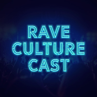 Rave Culture Cast Rave Culture Cast