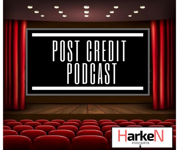 Post Credit Podcast – Harken Podcasts