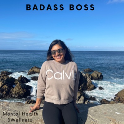 Badass Boss Wellness Podcast