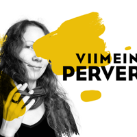 Viimeinen perversio podcast
