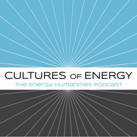 Cultures of Energy on Apple Podcasts