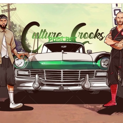 Culture Crooks Podcast