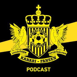 Podcast – Kanari-Fansen Lillestrøm