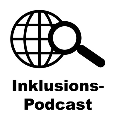 Inklusions-Podcast Inklusions-Podcast