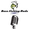 Bass Fishing Dads's Podcast artwork