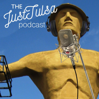 JustTulsa Podcast: Tulsa's Fun, Food, and Events Podcast podcast