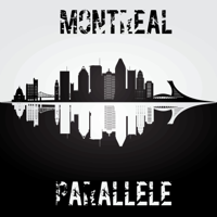 Montreal Parallele podcast
