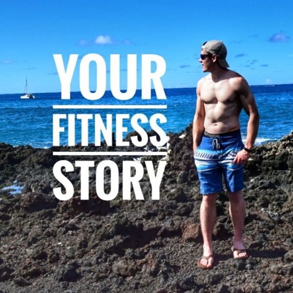 Your Fittness Story