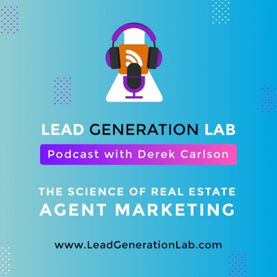 Lead Generation Lab With Derek Carlson