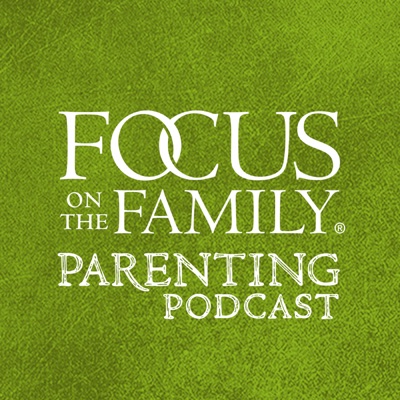 Focus on Parenting Podcast