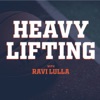 Heavy Lifting with Ravi Lulla artwork