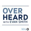 Overheard with Evan Smith artwork