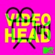 Videohead