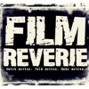 Film Reverie Indie Film Podcast - Filmmaking