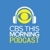 The CBS Mornings Podcast artwork