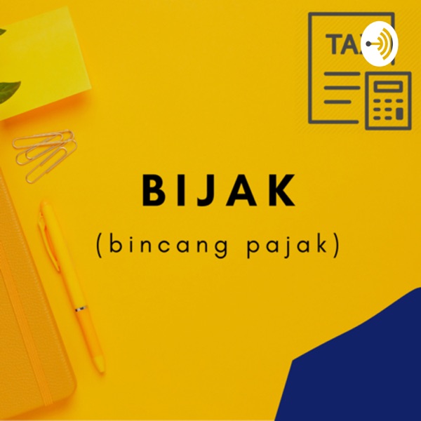 [BIJAK] Bincang Pajak