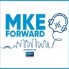 MKE Forward, Powered by Colliers artwork