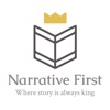 Narrative First: where story is always king artwork