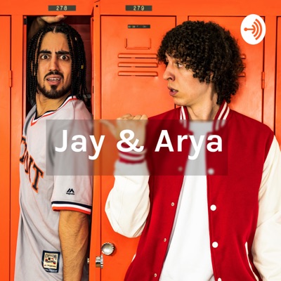 Jay & Arya - Der eigentlich ganz gute Podcast:Jay & Arya